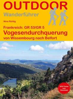 Wandelgids Frankreich: GR 53/GR 5 Vogesendurchquerung | Conrad Stein Verlag