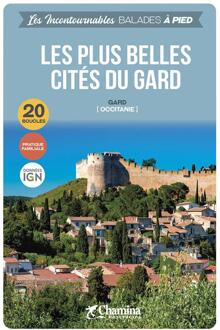 Wandelgids Gard plus belles cités à pied Occitanie | Chamina