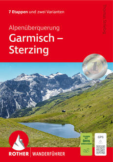Wandelgids Garmisch-Sterzing Alpenüberquerung | Rother Bergverlag