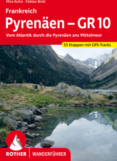 Wandelgids GR10 Pyrenäen - Pyreneeen | Rother Bergverlag