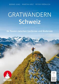 Wandelgids Gratwandern Schweiz | Rother Bergverlag