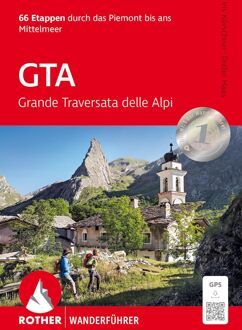 Wandelgids GTA - Grande Traversata delle Alpi | Rother Bergverlag