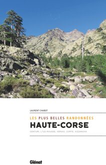 Wandelgids Haute Corse, les plus belles randonnées | Glenat