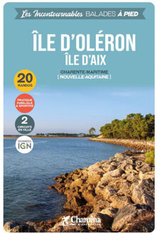 Wandelgids Ile d'Oléron - Ile d'Aix à pied Charente-Maritime | Chamina