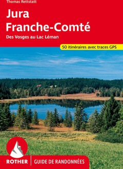 Wandelgids Jura - Franche Comté (Franstalig) | Rother Bergverlag