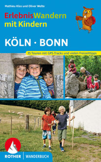 Wandelgids Köln - Bonn, ErlebnisWandern mit Kindern | Rother Bergverlag