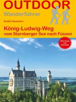 Wandelgids König-Ludwig-Weg | Conrad Stein Verlag