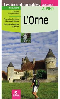 Wandelgids L'Orne a pied | Chamina