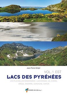 Wandelgids Lac des pyrénées vol 1. Est | Rando Editions