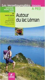 Wandelgids Lac Léman autour à pied | Chamina
