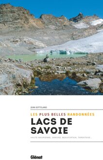Wandelgids Lacs de savoie - Les plus belles balades et randonnées | Glenat
