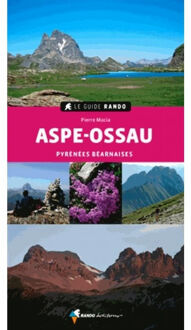 Wandelgids Le Guide Rando Aspe-Ossau (Pyr.Béarnaises) | Rando Editions