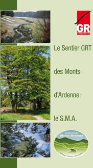 Wandelgids Le Sentier GRT des Monts d'Ardenne SMA | GR Sentiers