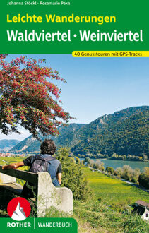 Wandelgids Leichte Wanderungen Wald- und Weinviertel | Rother Bergverlag