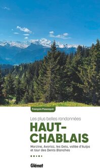 Wandelgids Les plus belles randonnées dans le Haut-Chablais | Glenat
