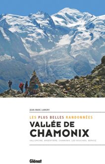 Wandelgids Les plus belles randonnées - Vallée de Chamonix | Glenat