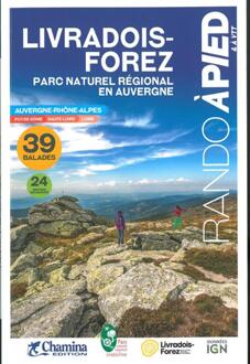 Wandelgids Livradois-Forez PNR en Auvergne 39 bal. à pied & VTT | Chamina