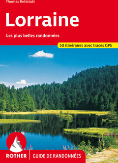 Wandelgids Lorraine (Franstalig) | Rother Bergverlag