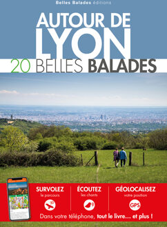 Wandelgids Lyon autour 20 jours de marche belles balades | Belles Balades