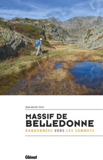 Wandelgids Massif de Belledonne - randonnées vers les sommets | Glenat