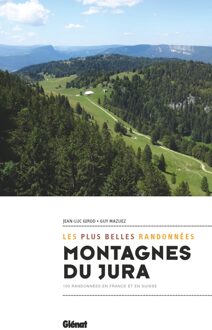 Wandelgids Montagnes du Jura - les plus belles randonnées | Glenat