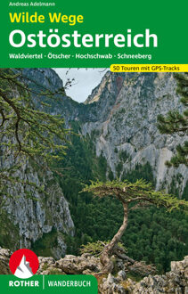 Wandelgids Ostösterreich Wilde Wege | Rother Bergverlag