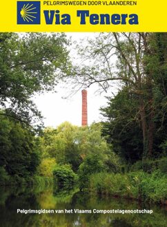Wandelgids - Pelgrimsroute Via Tenera | Vlaams Compostelagenootschap