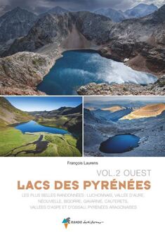 Wandelgids Pyrénées lacs - vol 2 Ouest Plus belles randonnées | Rando Editions