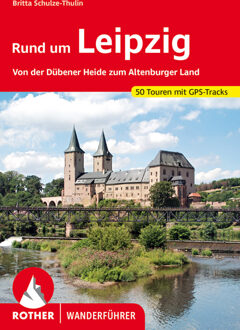 Wandelgids Rund um Leipzig | Rother Bergverlag