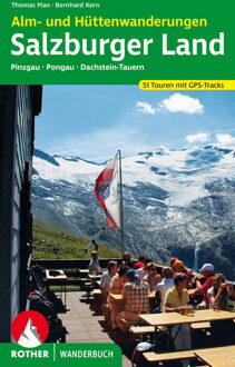 Wandelgids Salzburger Land - Alm- und Hüttenwanderungen | Rother Bergverlag