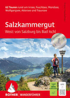 Wandelgids Salzkammergut West: von Salzburg bis Bad Ischl | Rother Bergverlag