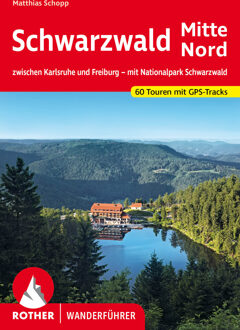 Wandelgids Schwarzwald Mitte Nord - Zwarte Woud midden noord | Rother Bergverlag
