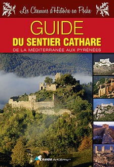 Wandelgids Sentier Cathare guide de la Méditerranée aux Pyrénées | Rando Editions