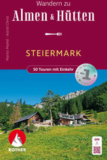 Wandelgids Steiermark Alm- und Hüttenwanderungen | Rother Bergverlag
