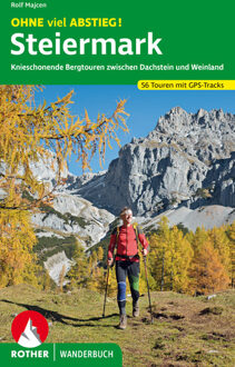 Wandelgids Steiermark Ohne viel Abstieg! | Rother Bergverlag