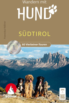 Wandelgids Südtirol - Wandern mit Hund | Rother Bergverlag