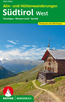 Wandelgids Südtirol West | Rother Bergverlag