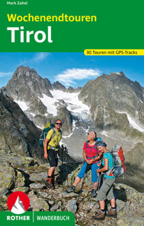 Wandelgids Tirol Wochenendtouren | Rother Bergverlag