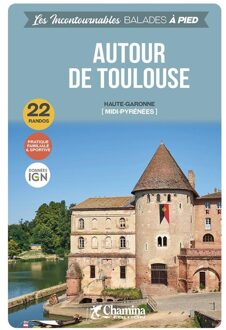 Wandelgids Toulouse autour à pied Haute-Garonne Midi-Pyrénées | Chamina