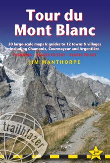 Wandelgids Tour Du Mont Blanc | Trailblazer Guides