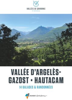 Wandelgids Vallée d' Argelès-Gazost - Hautacam balades et randonnées | Rando Editions