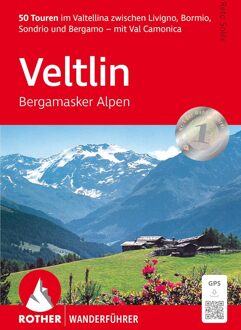 Wandelgids Veltlin Bergamasker Alpen & Val Camonica | Rother Bergverlag