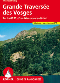Wandelgids Vosges - Grande Traversée (Franstalig) | Rother Bergverlag