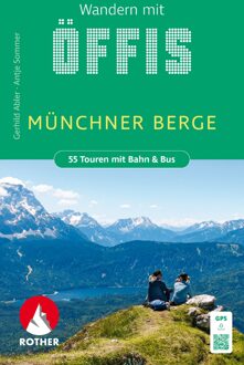 Wandelgids Wandern mit Öffis Münchner Berge | Rother Bergverlag