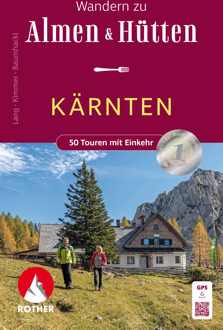 Wandelgids Wandern zu Almen und Hütten Kärnten | Rother Bergverlag