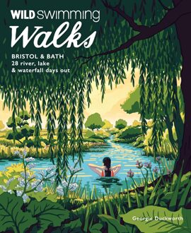 Wandelgids Wild Swimming Walks Bristol & Bath | Wild Things Publishing