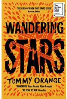 Wandering Stars - Tommy Orange