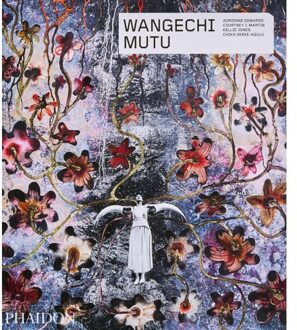 Wangechi Mutu - Phaidon Contemporary Artists Series - Adrienne Edwards