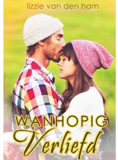 Wanhopig verliefd - Boek Lizzie van den Ham (9463425519)