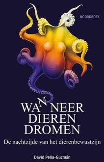Wanneer dieren dromen -  David M. Peña-Guzman (ISBN: 9789464711844)